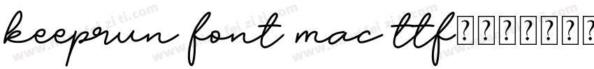 keeprun font mac ttf字体下载字体转换